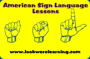 ASL Alphabet and Numbers - Look! We're Learning!