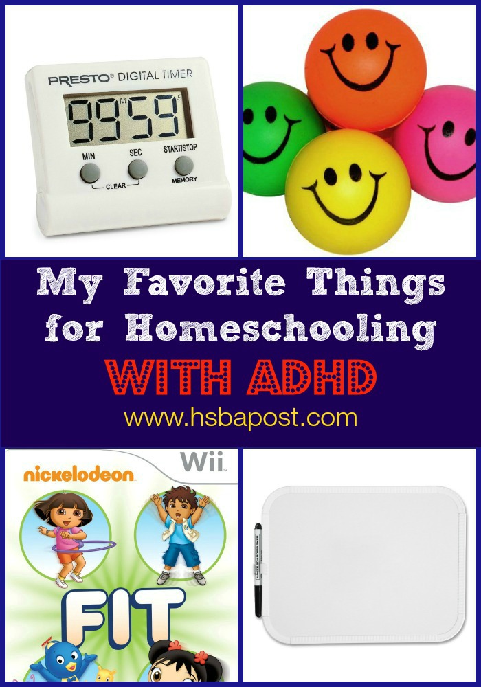 My Favorite Things for Homeschooling with ADHD - Look! We're Learning!