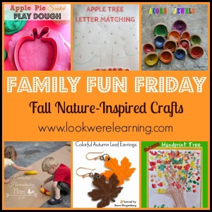 Fall Nature Crafts with Family Fun Friday - Look! We're Learning!