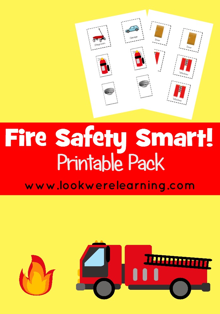 Fire Safety Smart Printable Pack - Look! We're Learning!