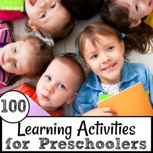 100 Learning Activities for Preschoolers