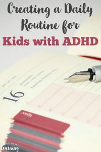 Struggling to get your child with ADHD on a consistent schedule Try these tips for creating an ADHD daily routine for kids!