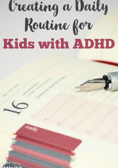 Struggling to get your child with ADHD on a consistent schedule Try these tips for creating an ADHD daily routine for kids!