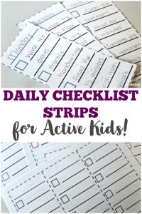 These printable daily checklist strips are an awesome tool for helping active kids focus on their tasks for the day!