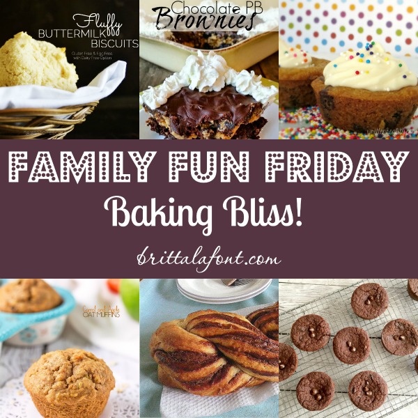 Baking Recipes Baking Bliss Family Fun Friday