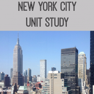 New York City Unit Study for Homeschoolers - Look! We're Learning!