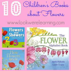 Beautiful Books about Flowers for Kids