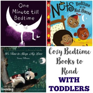Cozy Bedtime Books for Toddlers - Look! We're Learning!