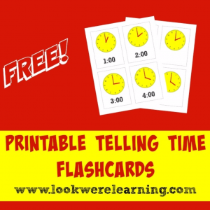 Printable Telling Time Flashcards - Look! We're Learning!