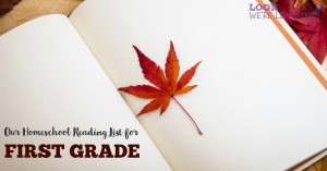 First Grade Reading List for Homeschool