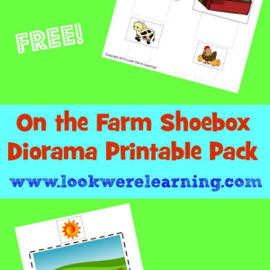 On the Farm Shoebox Diorama Printable Pack - Look! We're Learning!