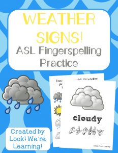 Weather ASL Fingerspelling Practice