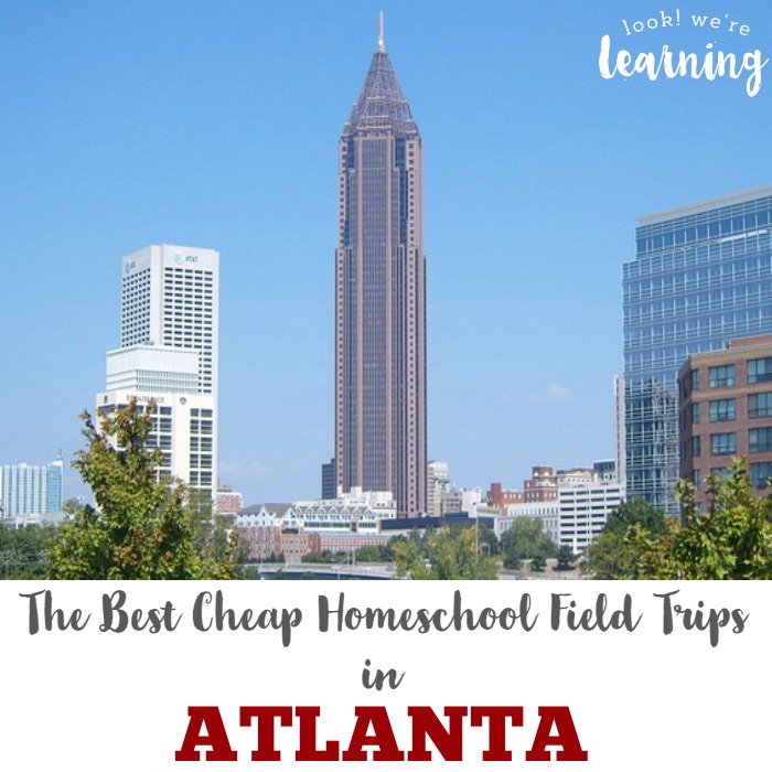 Cheap Atlanta Homeschool Field Trips