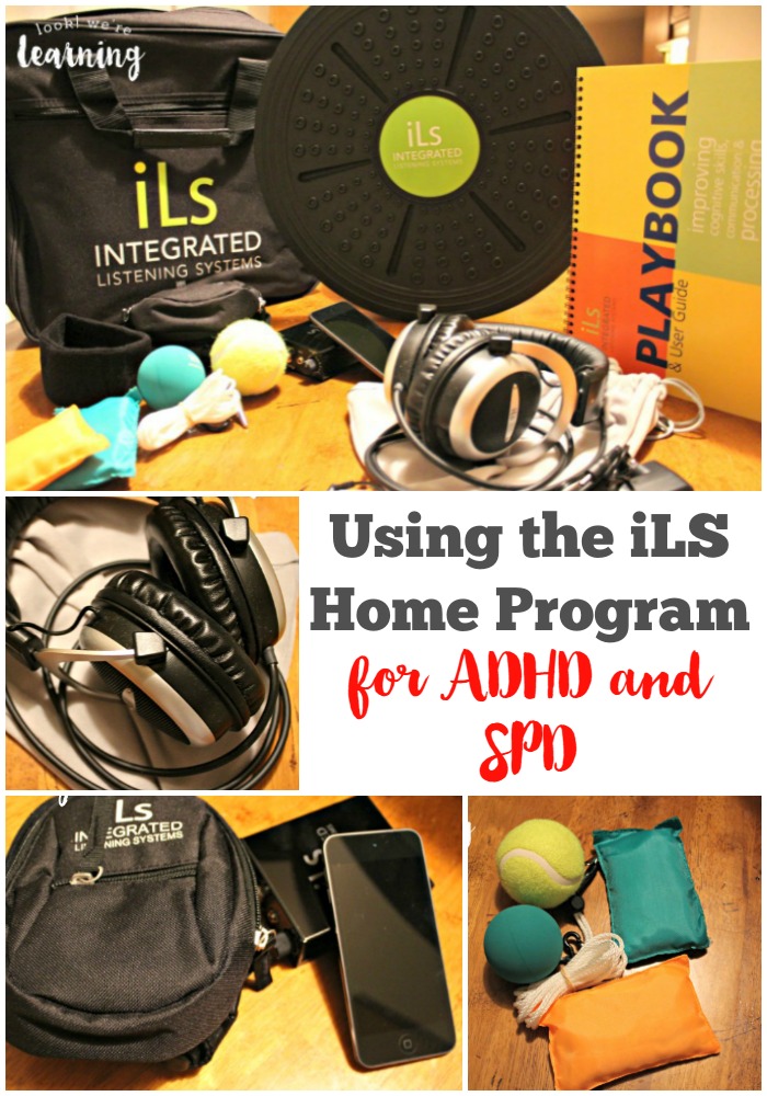 iLS Home Program for ADHD and SPD - Look! We're Learning!