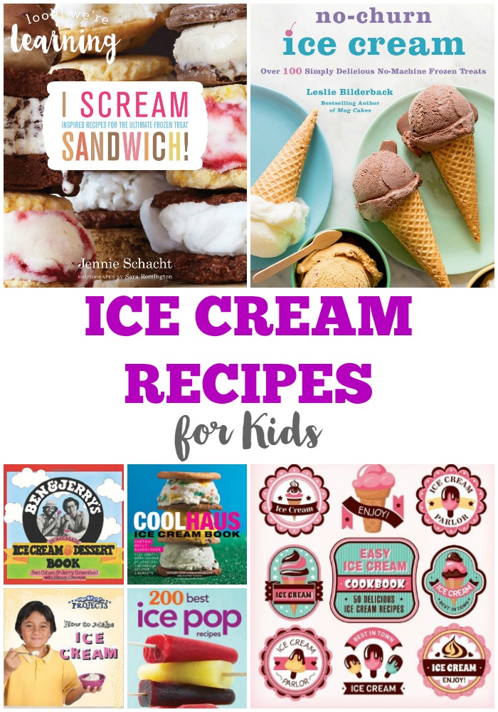 Ice Cream Recipes for Kids