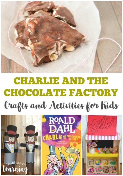 Charlie and the Chocolate Factory Craft Ideas and Activities