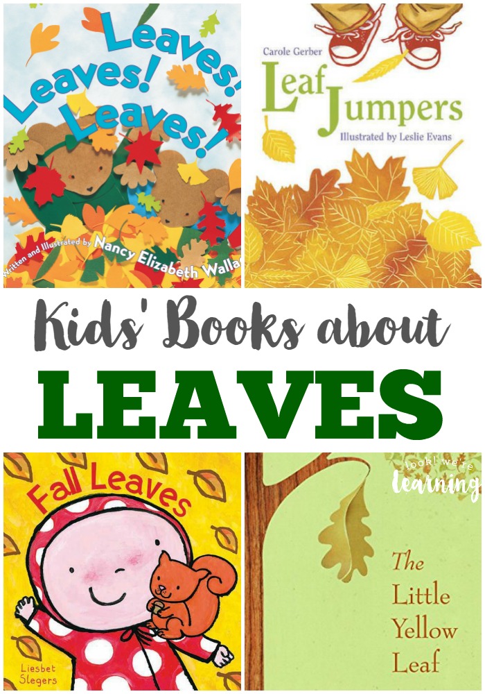 These kids' books about leaves are packed with gorgeous illustrations - perfect for reading this fall!