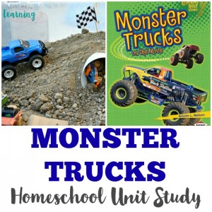 Monster Truck Unit Study for Homeschoolers - Look! We're Learning!