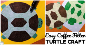 Fun and Easy Coffee Filter Turtle Craft