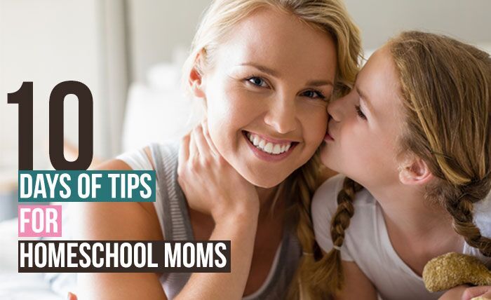 10 Days of Tips for HS Moms