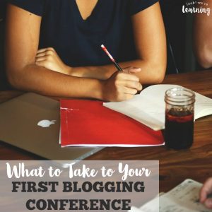 What to Take to Your First Blogging Conference