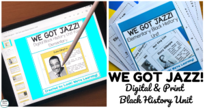 We Got Jazz Digital and Print Black History Unit
