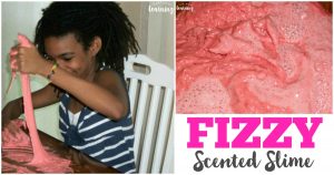 Scented Fizzy Slime Recipe for Kids