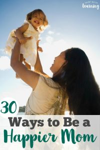 Feeling a little burned out as a mom? Try these tips for happy mamas to put some joy back into parenting!