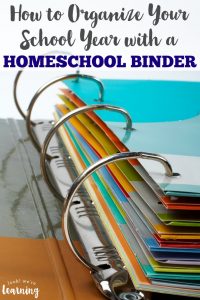 Struggling to keep your homeschool year structured? See how to organize your school year with a homeschool binder!