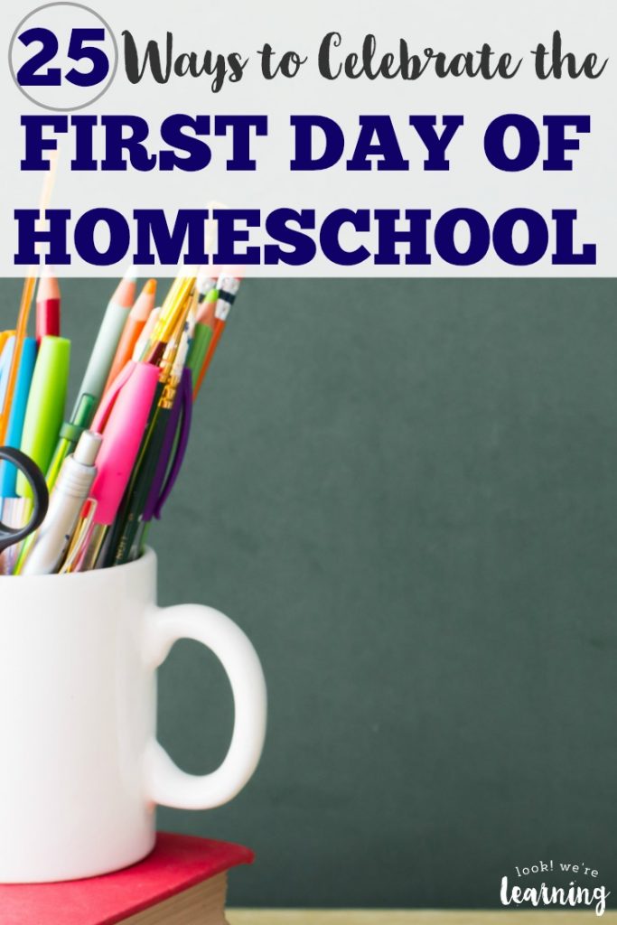 Welcome the new homeschool year with these 25 fun first day of homeschool ideas! Choose a few of these back to homeschool ideas to try with your family!