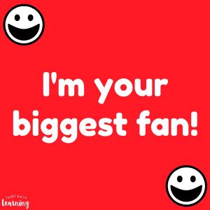 Biggest Fan