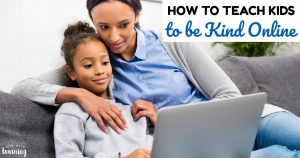 How to Teach Kids to Be Kind Online
