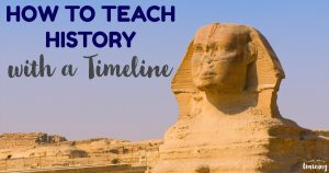 How to Teach History With a Timeline