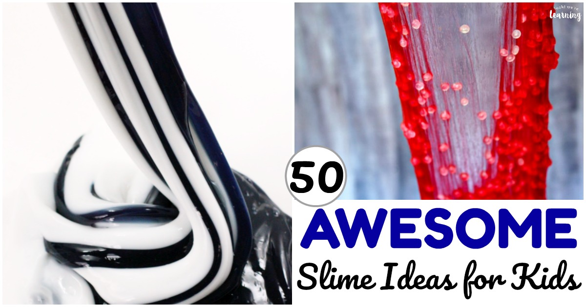 50 Unique and Awesome Slime Recipes for Kids
