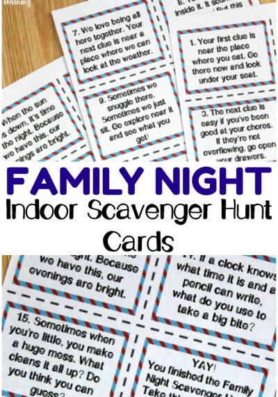 Make the most of family night with these fun indoor scavenger hunt cards! Hide them around the house and award a prize to the winner!