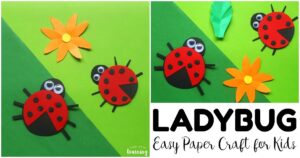 Simple and Fun Paper Ladybug Craft for Kids