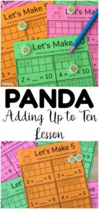 Help students learn how to add sums up to ten with this cute panda adding up to make ten lesson! Perfect for early math practice!
