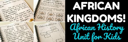 African Kingdoms History Unit