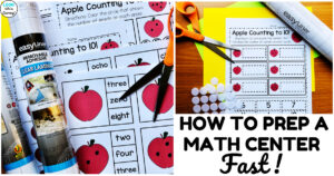 How to Prep a Math Center Faster