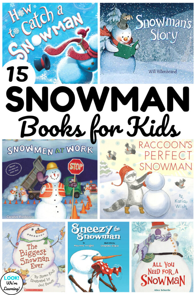Get into the spirit of the winter season with this list of 15 adorable snowman books for kids!