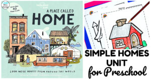 Simple Homes Unit for Preschool