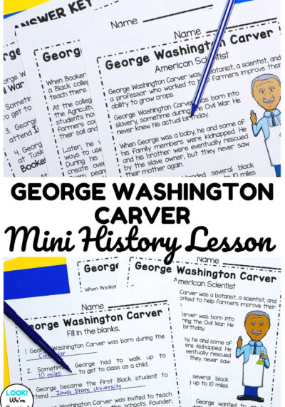 Teach elementary students about one of the most accomplished scientists in history with this George Washington Carver history lesson for kids!